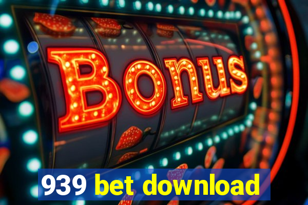 939 bet download